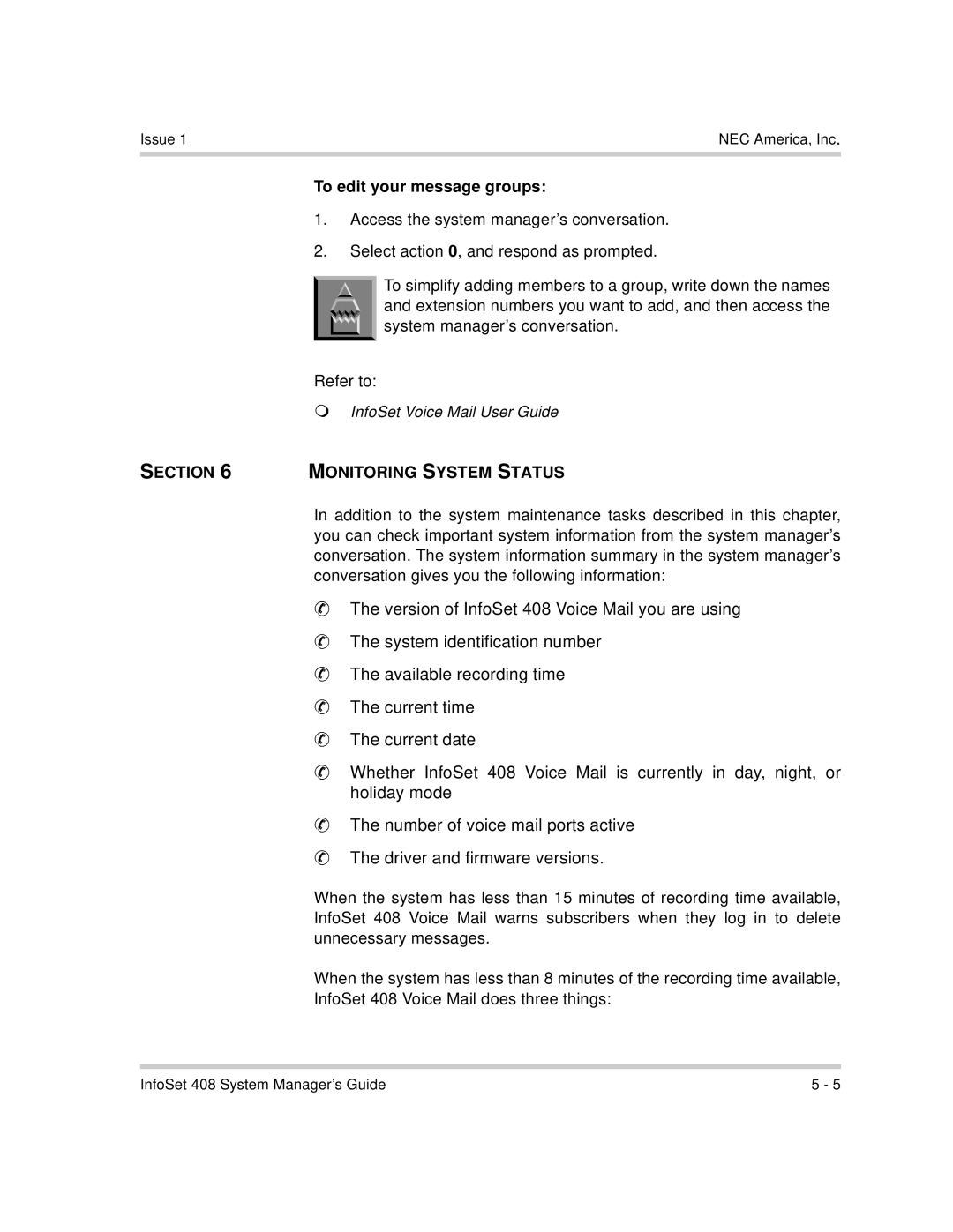 NEC 408 VM manual To edit your message groups, Section Monitoring System Status 