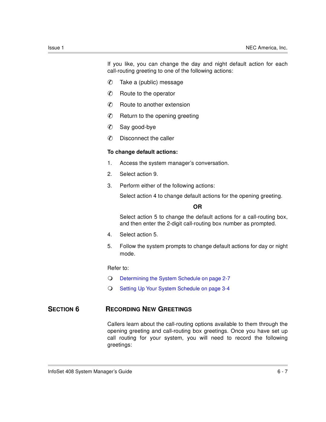 NEC 408 VM manual To change default actions, Section Recording NEW Greetings 