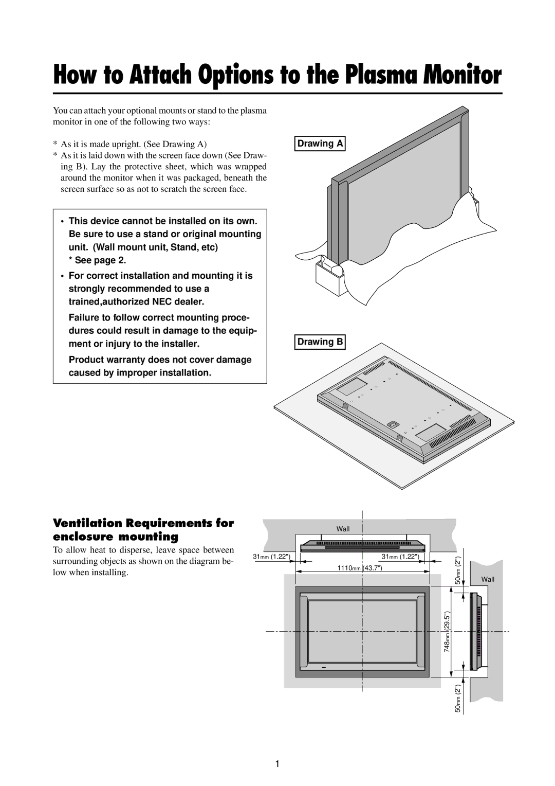 NEC 4210W user manual How to Attach Options to the Plasma Monitor, Ventilation Requirements for enclosure mounting 