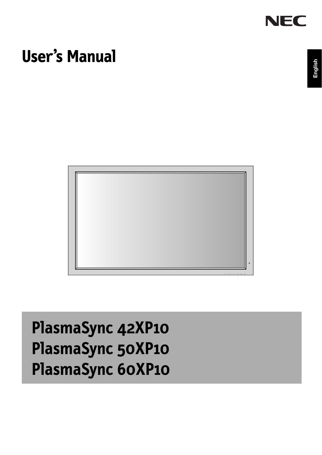 NEC user manual User’s Manual, PlasmaSync 42XP10 PlasmaSync 50XP10 PlasmaSync 60XP10, English, Exit, Input, Mute 