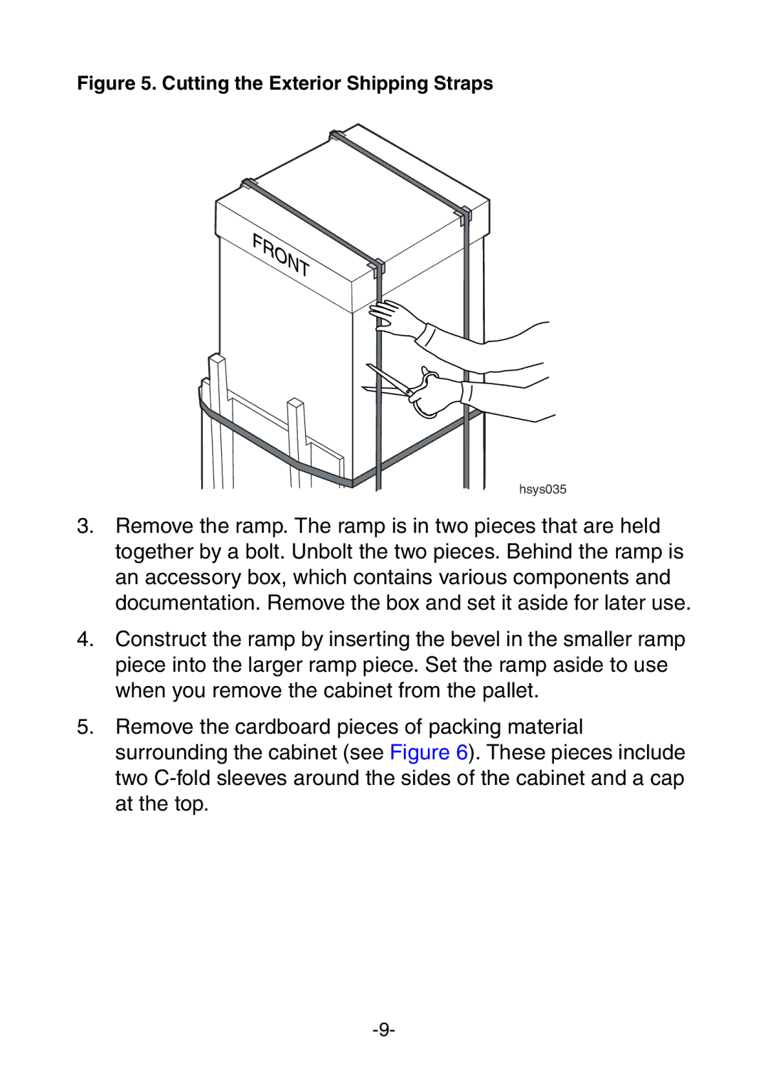 NEC 456-01721-000 manual Cutting the Exterior Shipping Straps 