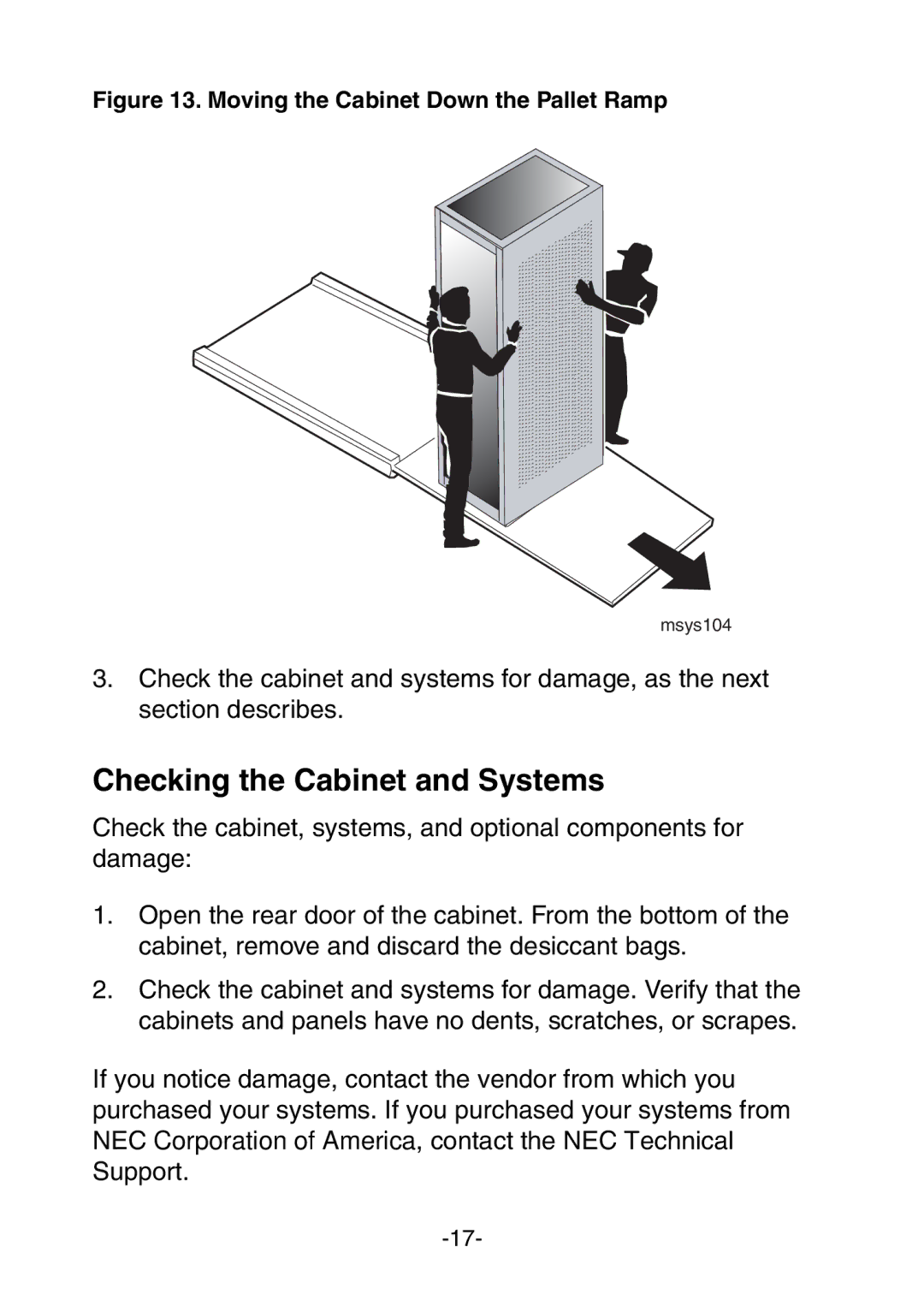 NEC 456-01721-000 manual Checking the Cabinet and Systems, Moving the Cabinet Down the Pallet Ramp 