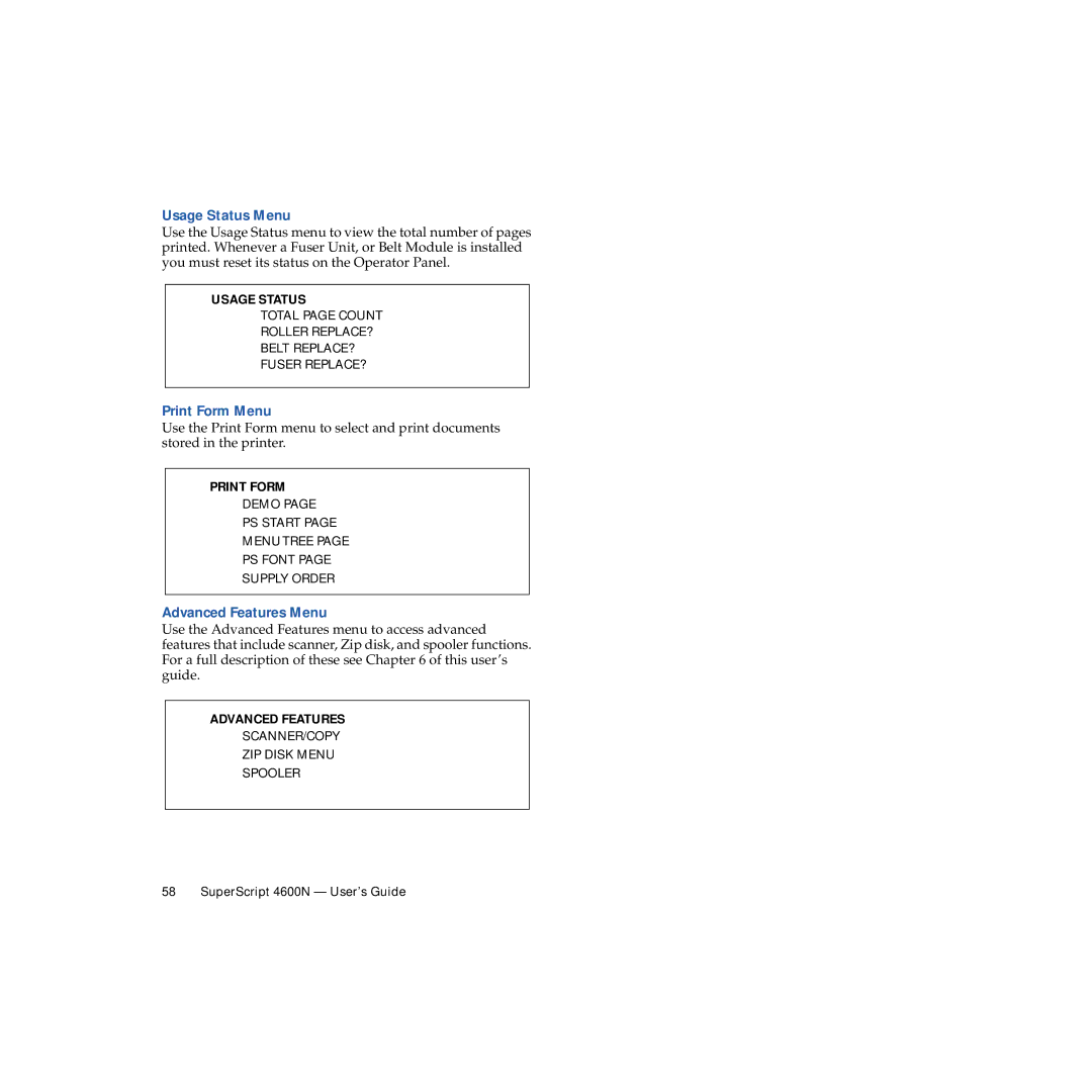 NEC 4600N manual Usage Status Menu, Print Form Menu, Advanced Features Menu 