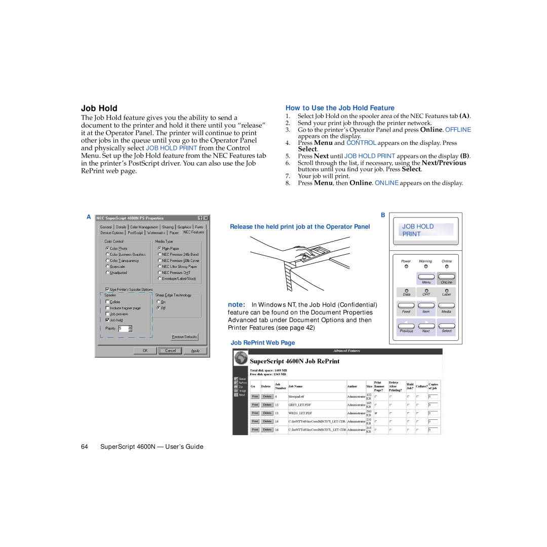 NEC 4600N manual How to Use the Job Hold Feature 