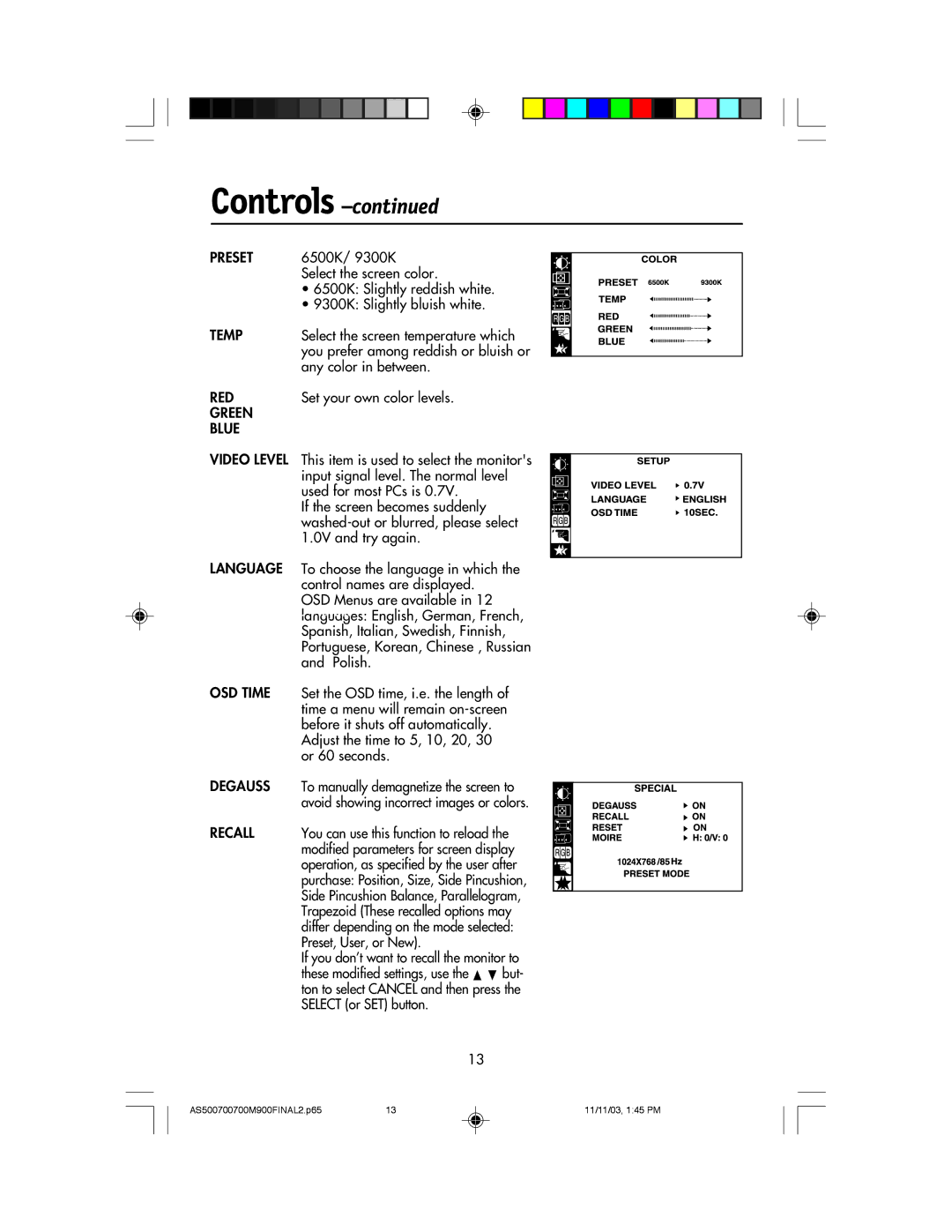 NEC 500, 700, 700M, 900 manual Preset, Temp, Red, Green Blue Video Level, Language, OSD Time, Degauss, Recall 