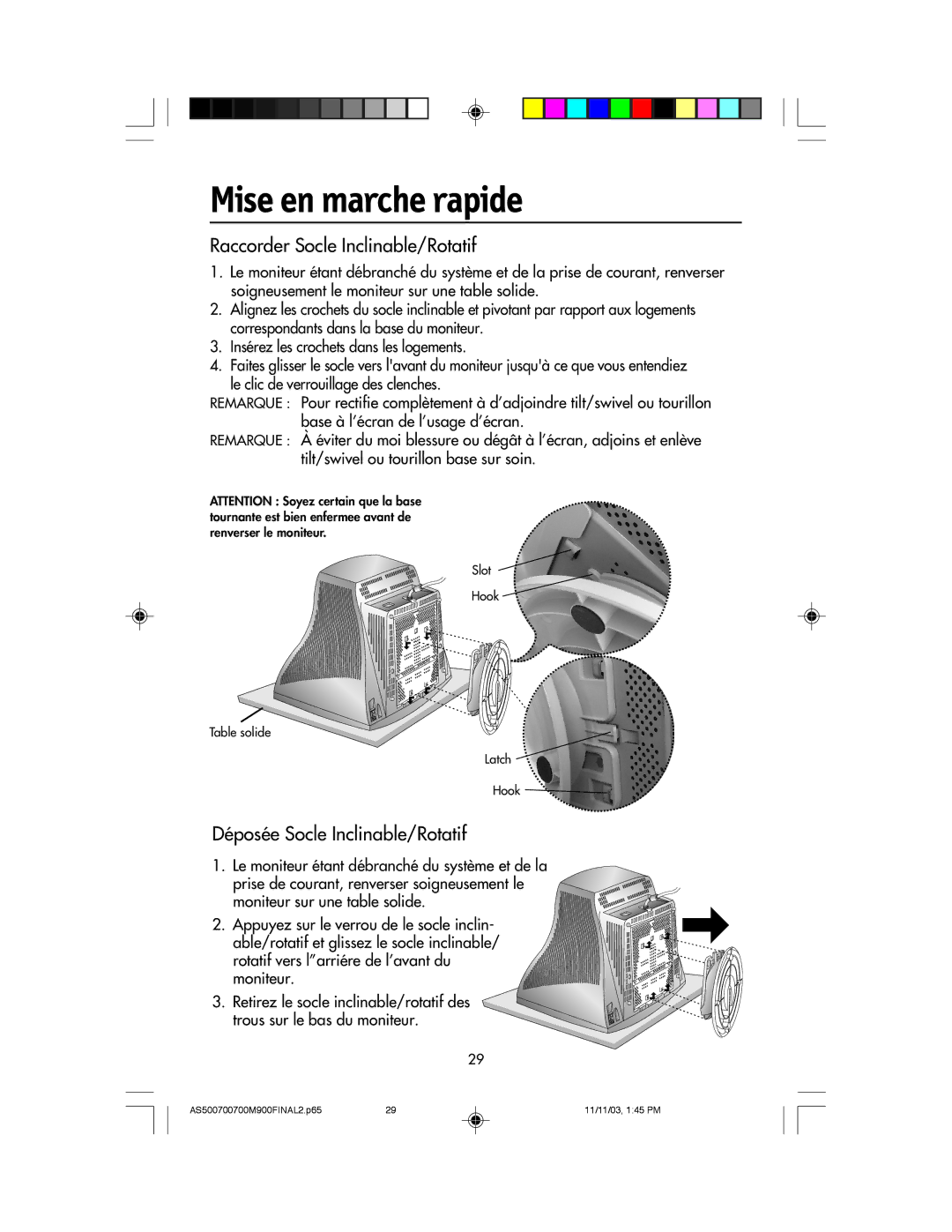 NEC 500, 700, 700M, 900 manual Mise en marche rapide, Raccorder Socle Inclinable/Rotatif, DŽposŽe Socle Inclinable/Rotatif 