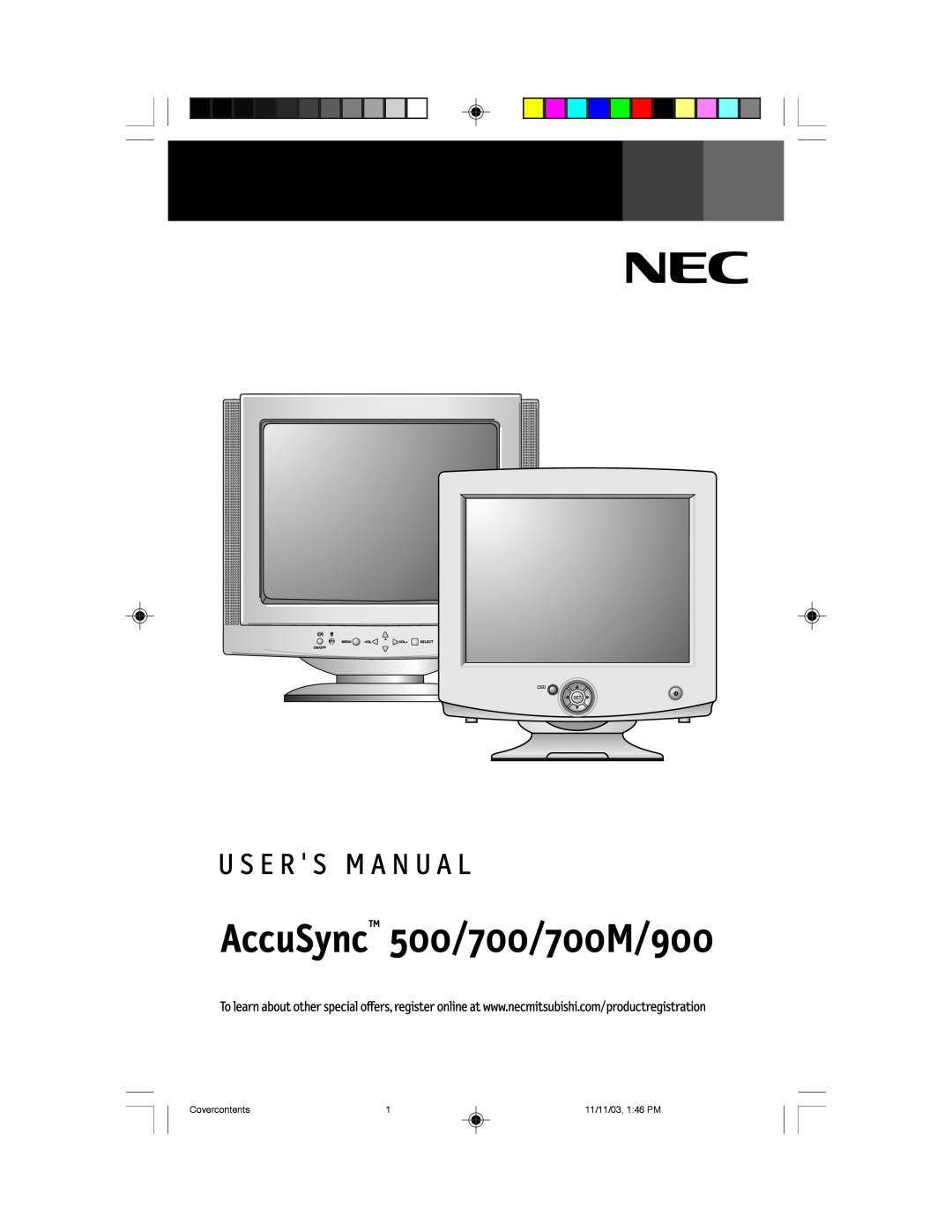 NEC 500, 700, 700M, 900 manual AccuSyncTM 500/700/700M/900, Covercontents, 11/11/03, 146 PM 