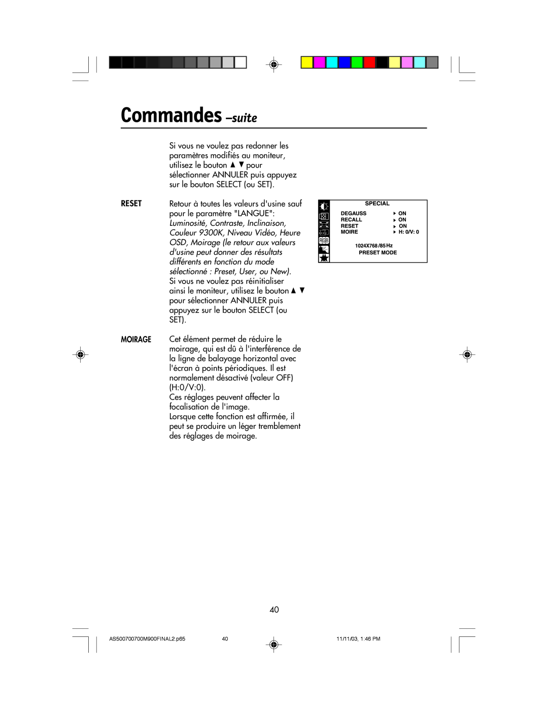 NEC 500, 700, 700M, 900 manual Commandes -suite, Reset Moirage 