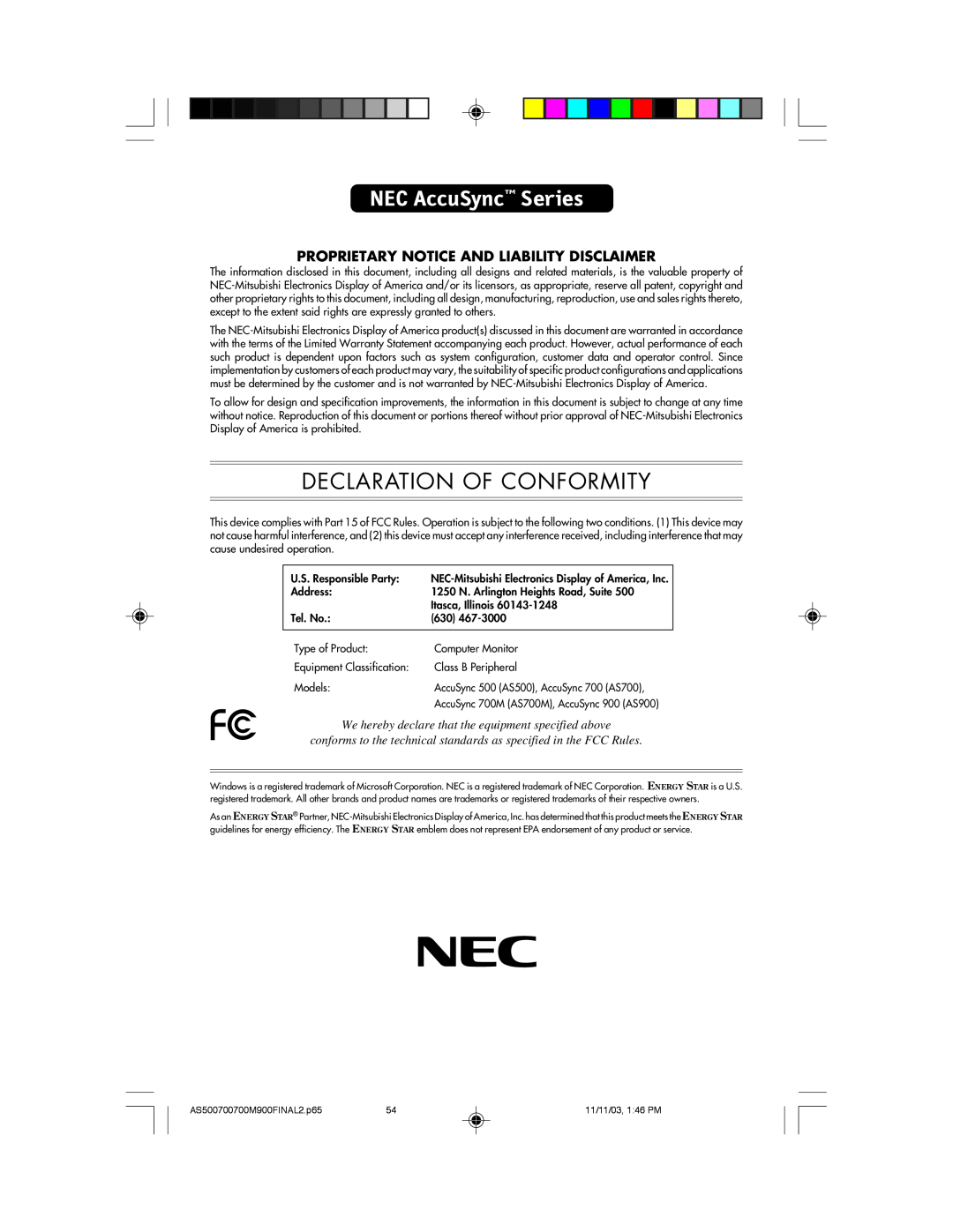 NEC 500, 700, 700M, 900 manual NEC AccuSync Series, Declaration Of Conformity, Proprietary Notice And Liability Disclaimer 