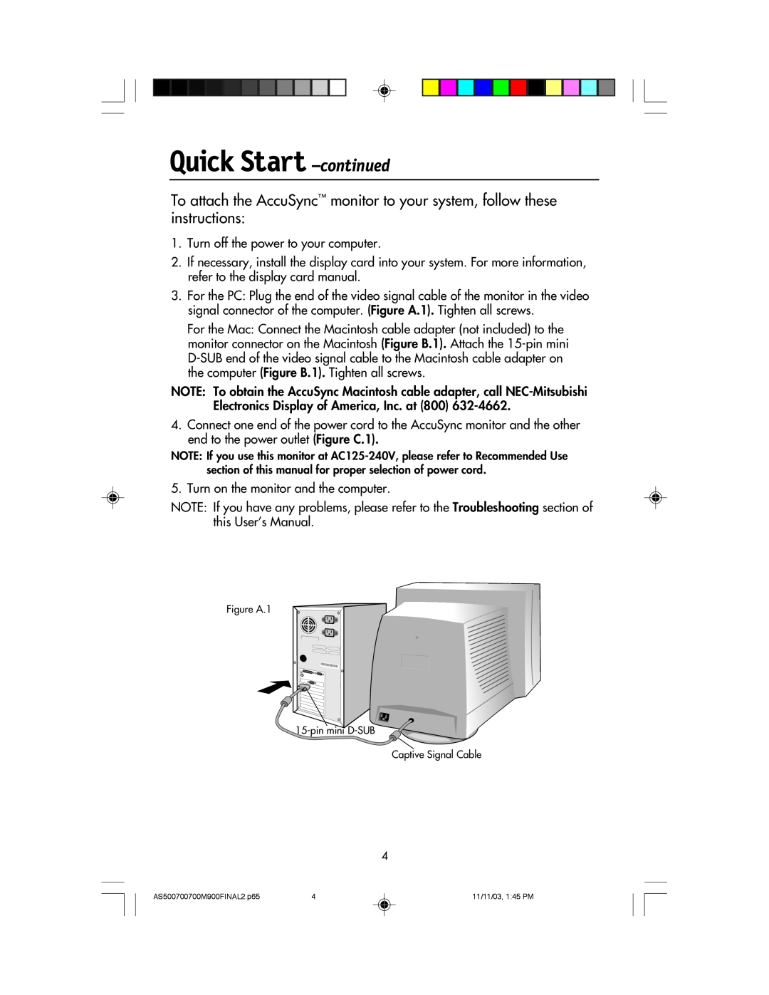 NEC 500, 700, 700M, 900 manual Quick Start -continued 