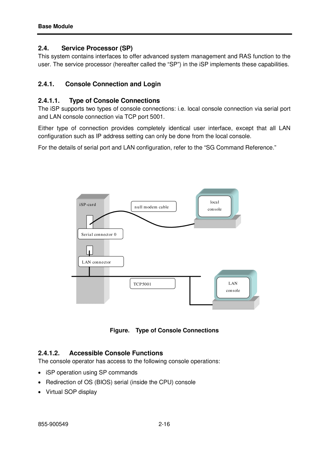 NEC NX7700i Service Processor SP, Console Connection and Login Type of Console Connections, Accessible Console Functions 