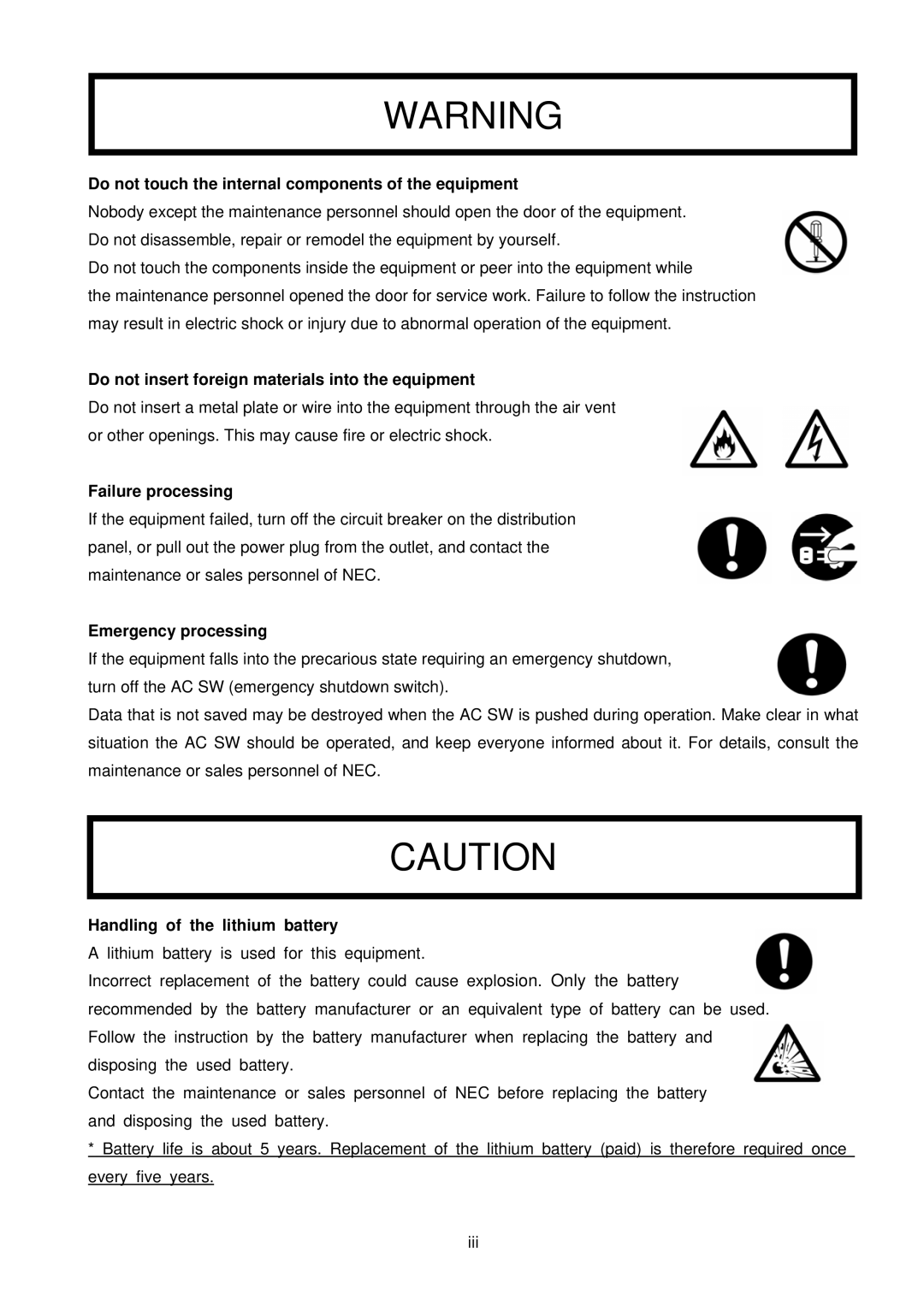 NEC 5020M-16, NX7700i operation manual Do not touch the internal components of the equipment 