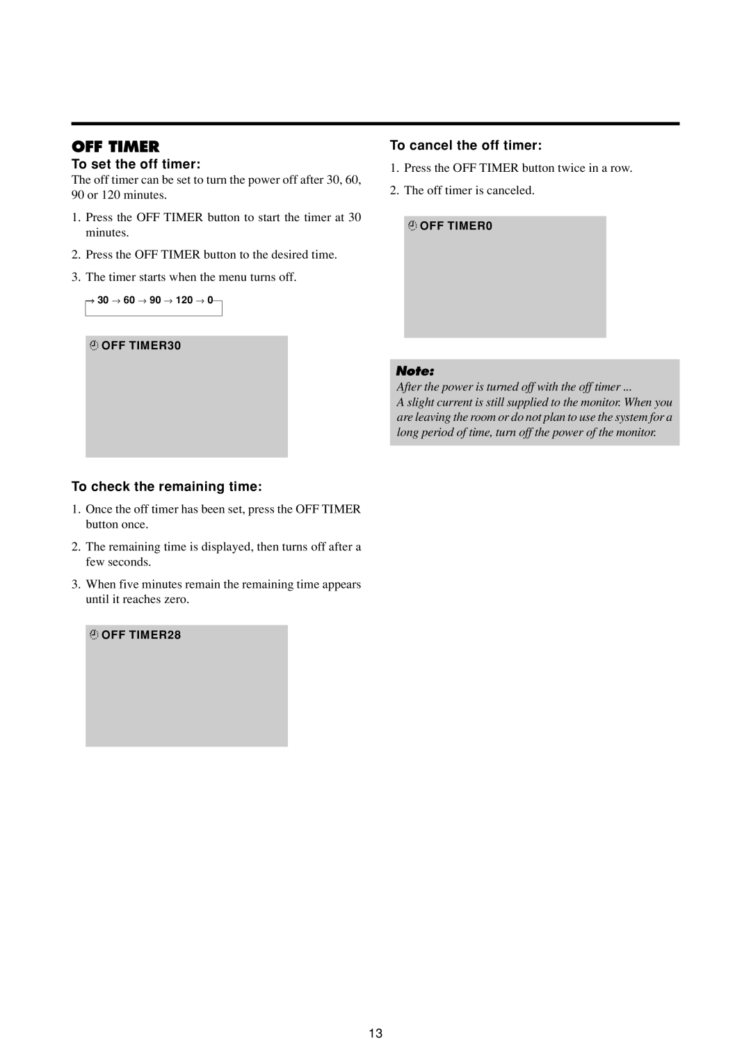 NEC 50MP1 user manual To set the off timer, To check the remaining time, To cancel the off timer 