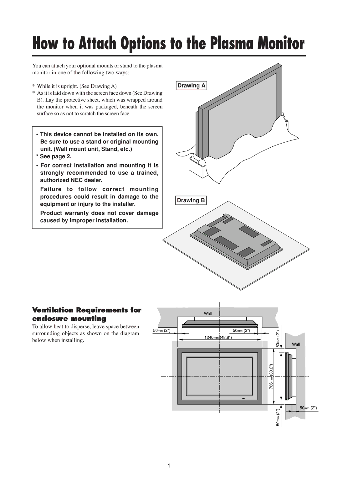 NEC 50MP1 user manual How to Attach Options to the Plasma Monitor, Ventilation Requirements for enclosure mounting 