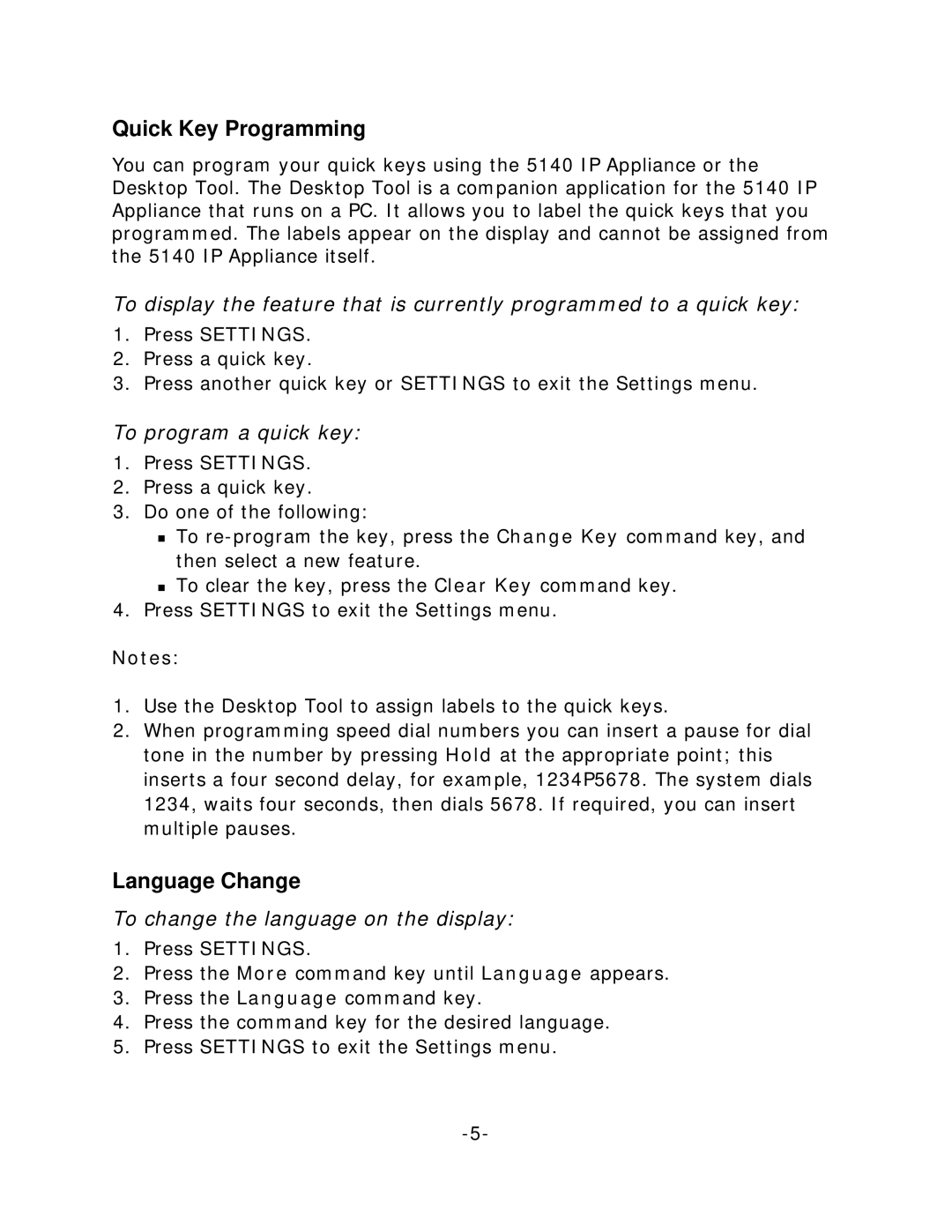 NEC 5140 manual Quick Key Programming, Language Change, To program a quick key, To change the language on the display 