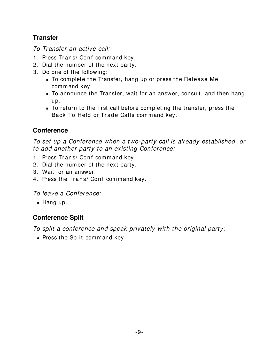 NEC 5140 manual Conference Split, To Transfer an active call, To leave a Conference 