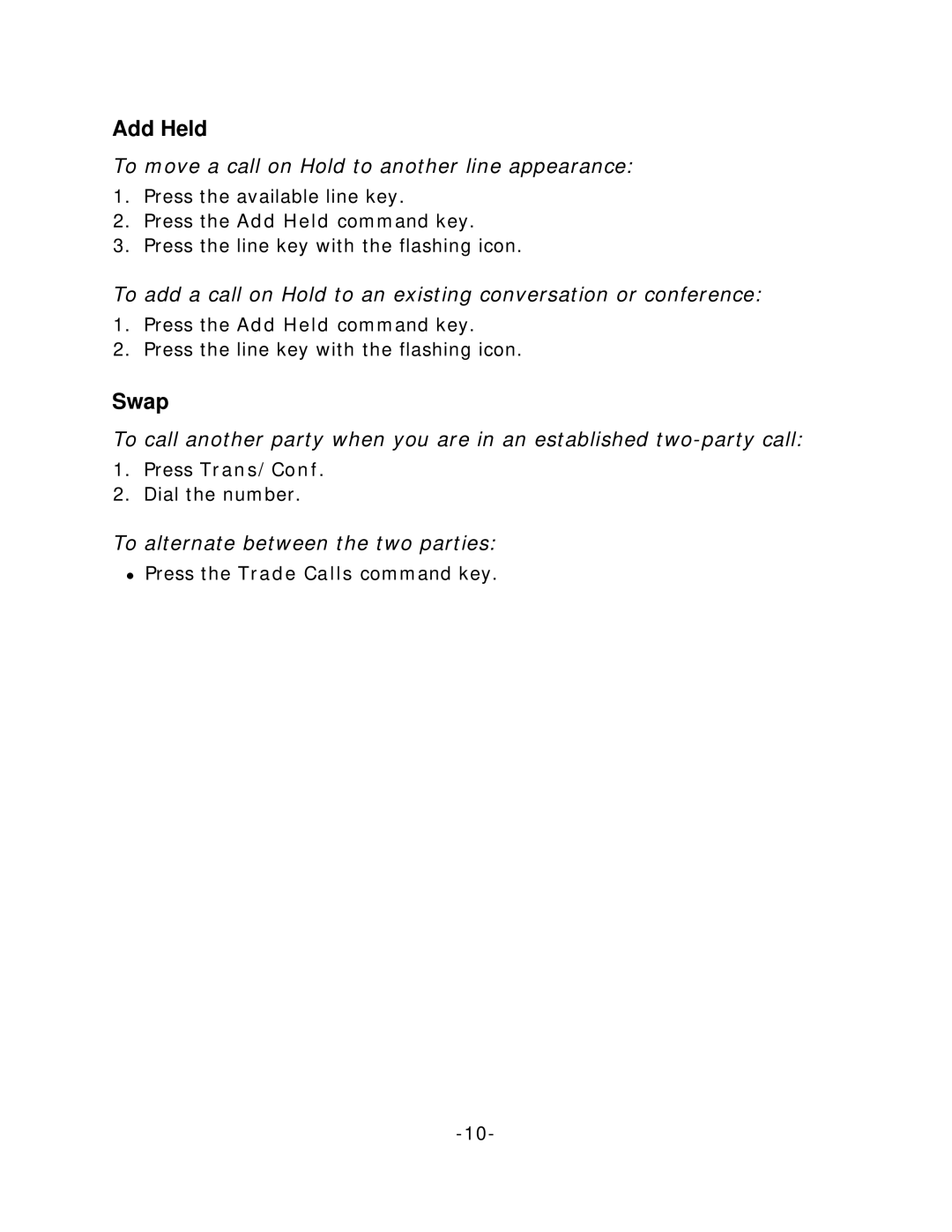 NEC 5140 manual Add Held, Swap, To move a call on Hold to another line appearance, To alternate between the two parties 