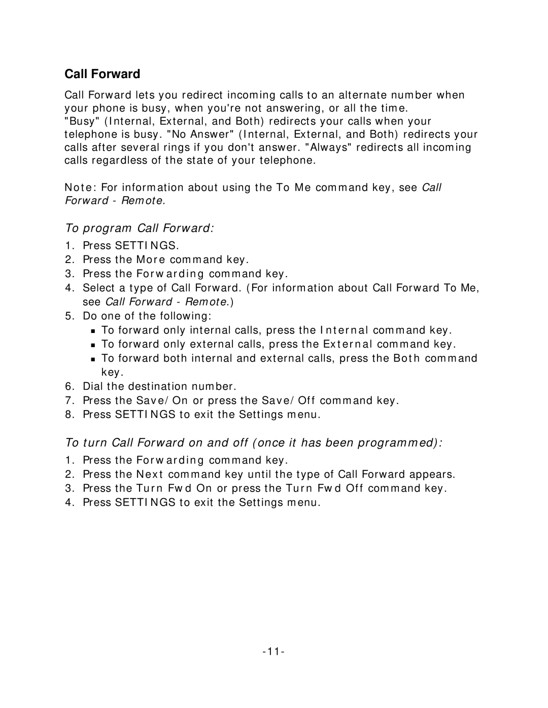 NEC 5140 manual To program Call Forward, To turn Call Forward on and off once it has been programmed 