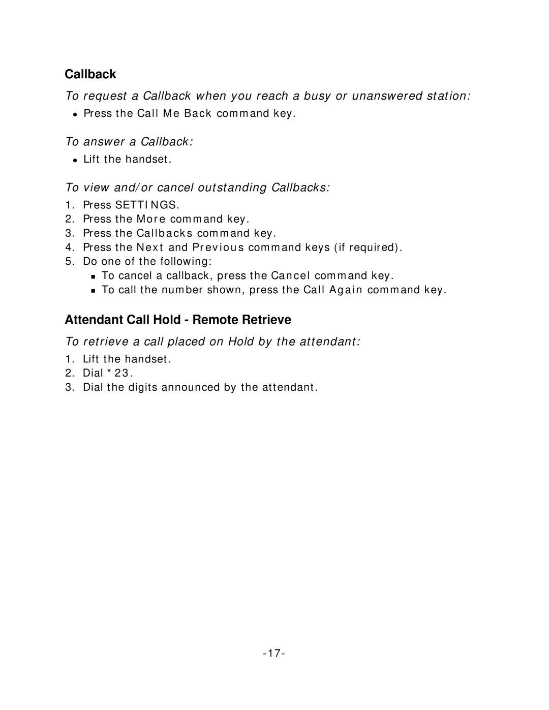 NEC 5140 manual Attendant Call Hold Remote Retrieve, To answer a Callback, To view and/or cancel outstanding Callbacks 