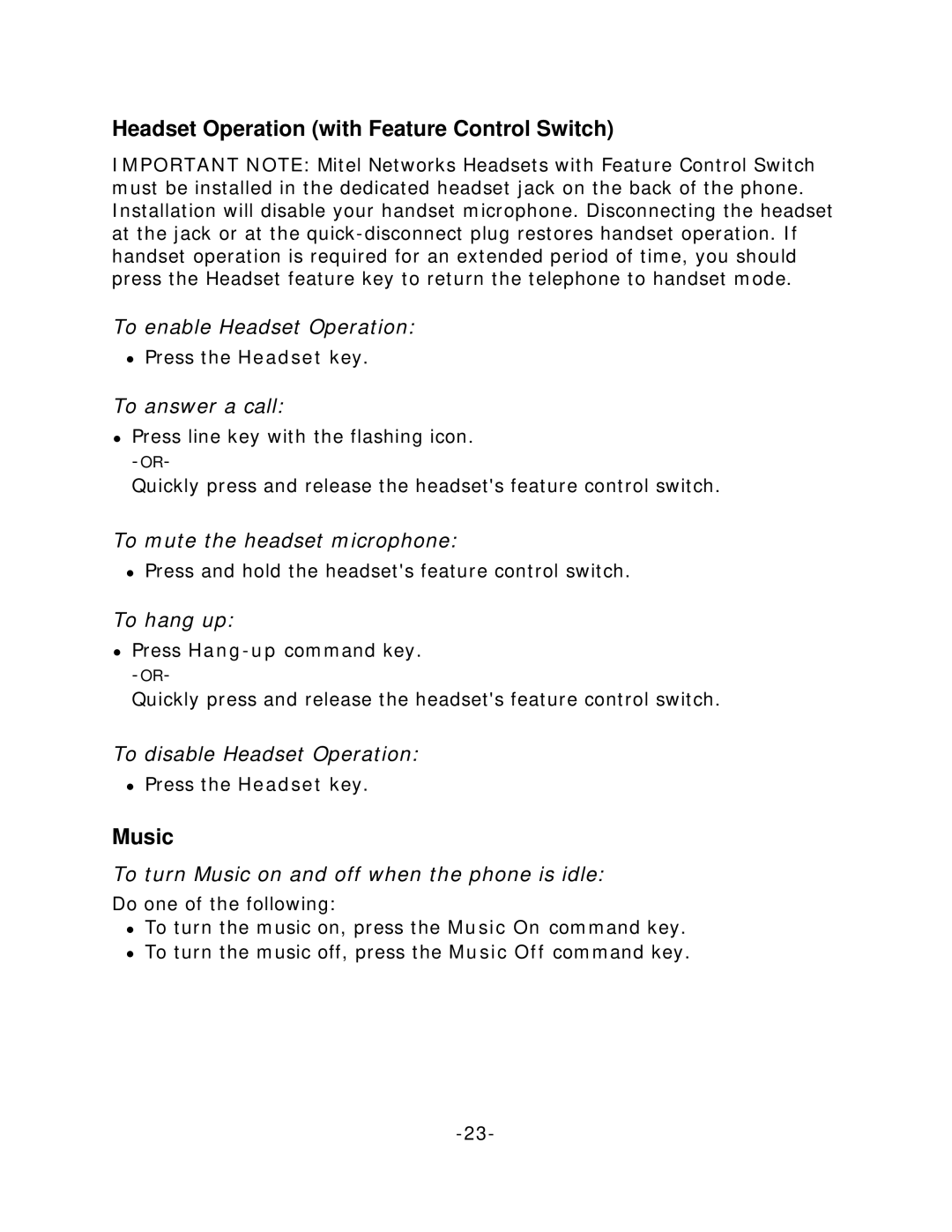 NEC 5140 manual Headset Operation with Feature Control Switch, Music, To answer a call, To mute the headset microphone 