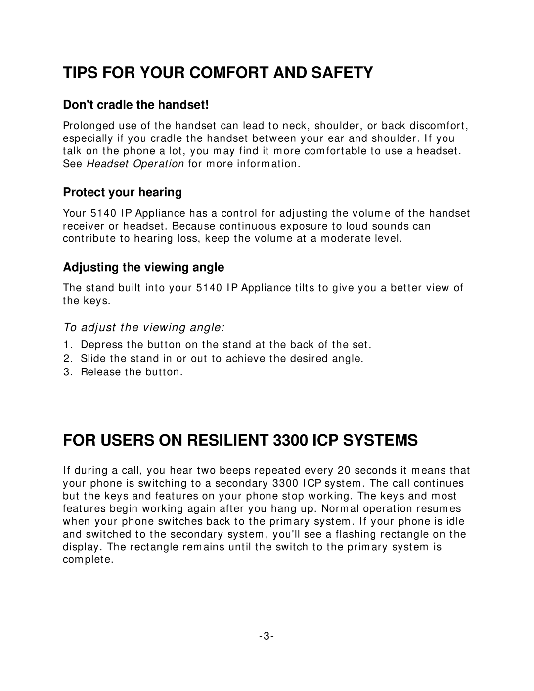 NEC 5140 manual Tips for Your Comfort and Safety, For Users on Resilient 3300 ICP Systems, Dont cradle the handset 