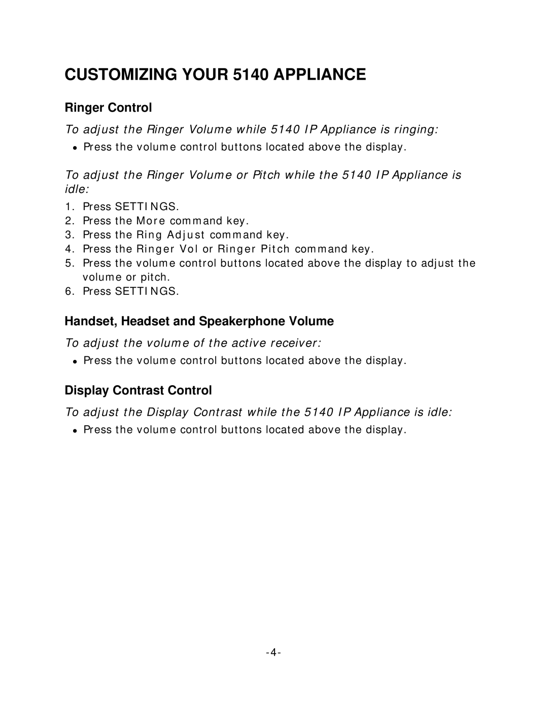 NEC Customizing Your 5140 Appliance, Ringer Control, Handset, Headset and Speakerphone Volume, Display Contrast Control 