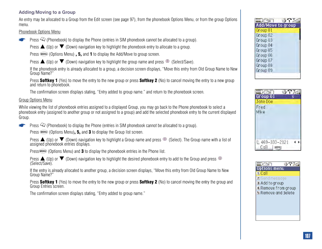 NEC 515 owner manual 107, Adding/Moving to a Group 