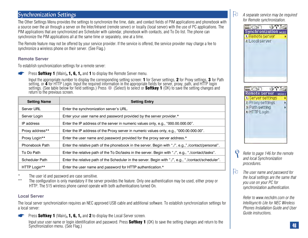 NEC 515 owner manual Synchronization Settings, Remote Server, User id and password are case sensitive, Local Server 