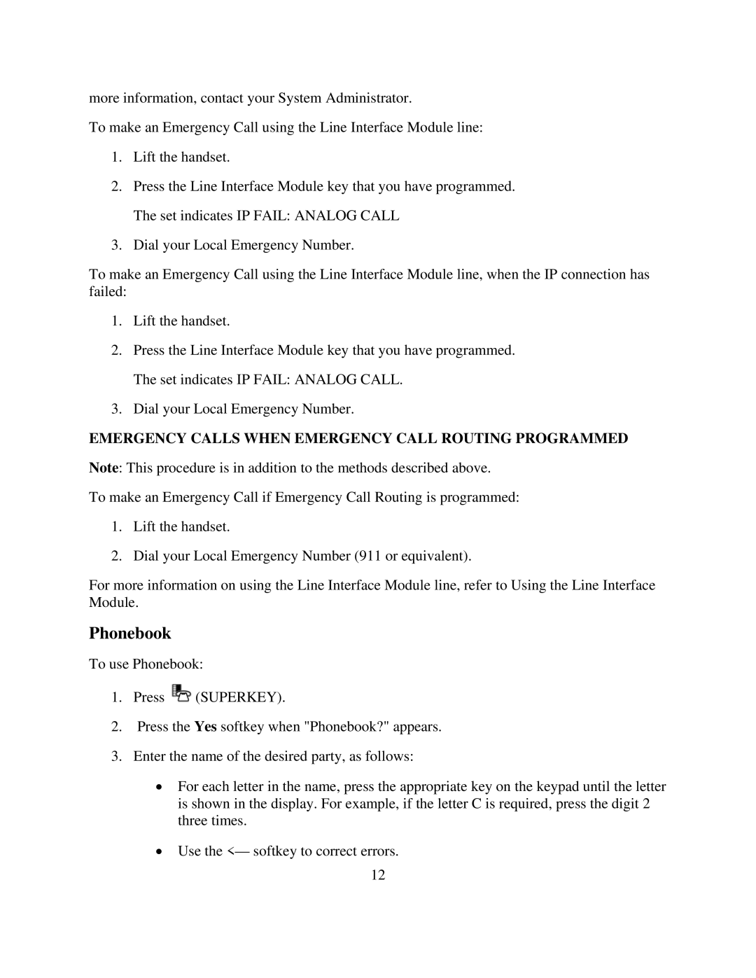 NEC 5224 manual Phonebook, Emergency Calls When Emergency Call Routing Programmed 