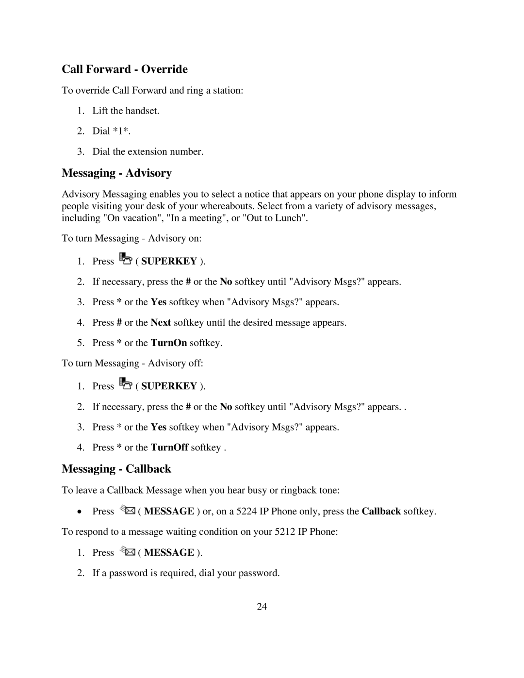 NEC 5224 manual Call Forward Override, Messaging Advisory, Messaging Callback 