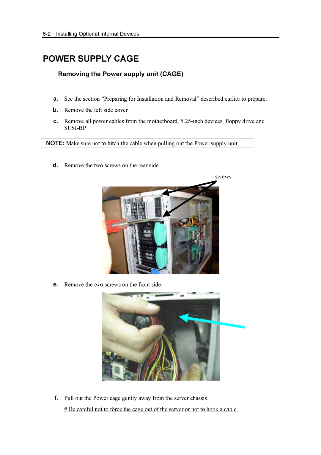 NEC 5800, 120Mf manual Power Supply Cage, Removing the Power supply unit Cage 