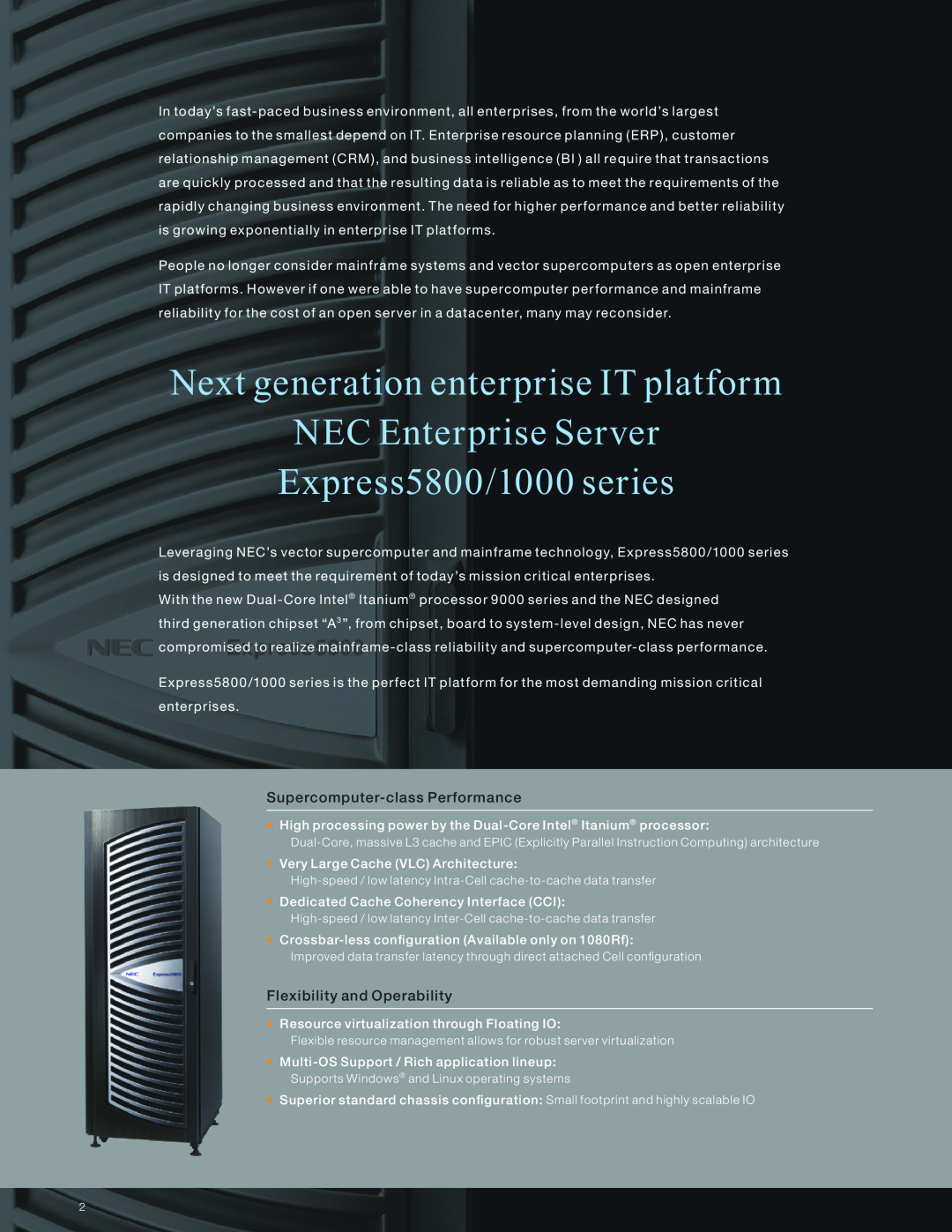 NEC 1080Rf, 5800 Series Supercomputer-class Performance, Flexibility and Operability, Very Large Cache VLC Architecture 