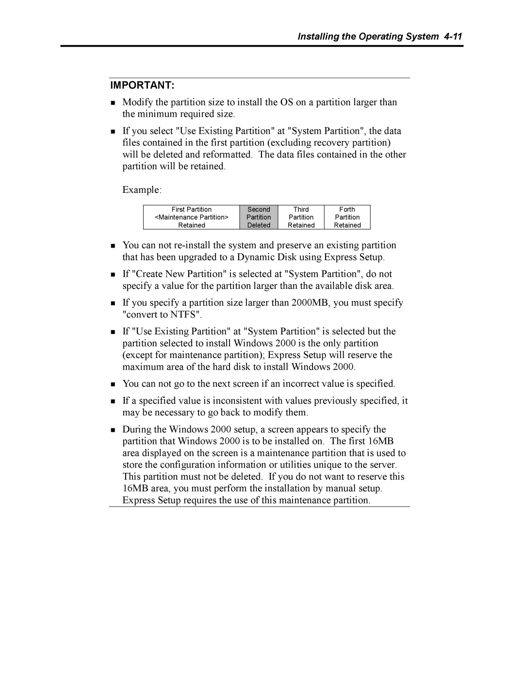 NEC 5800 manual Second Partition Deleted Third Retained Forth 