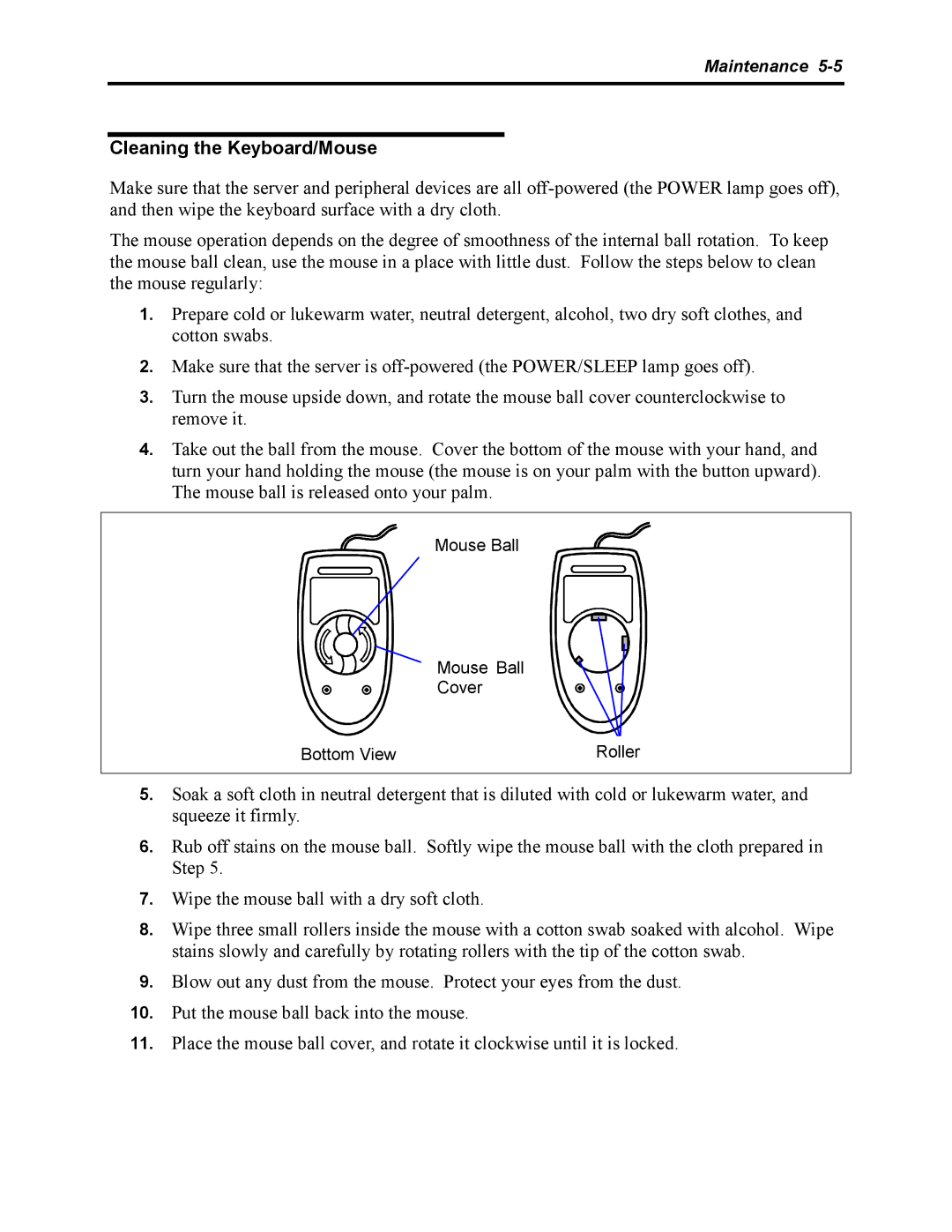 NEC 5800 manual Cleaning the Keyboard/Mouse 