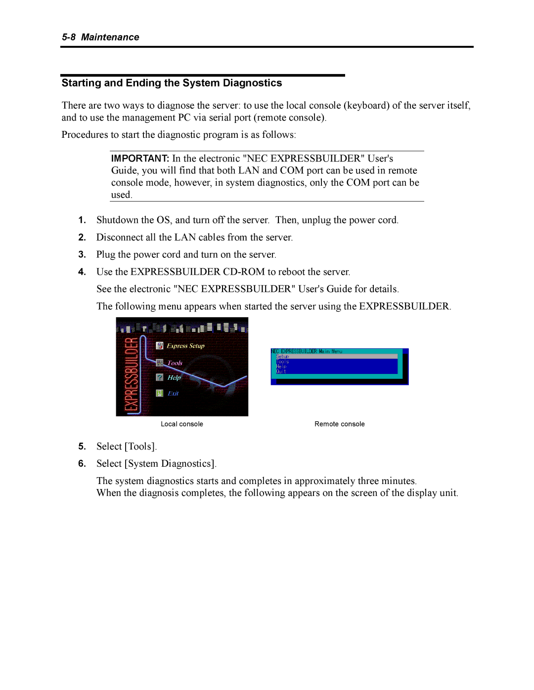 NEC 5800 manual Starting and Ending the System Diagnostics 