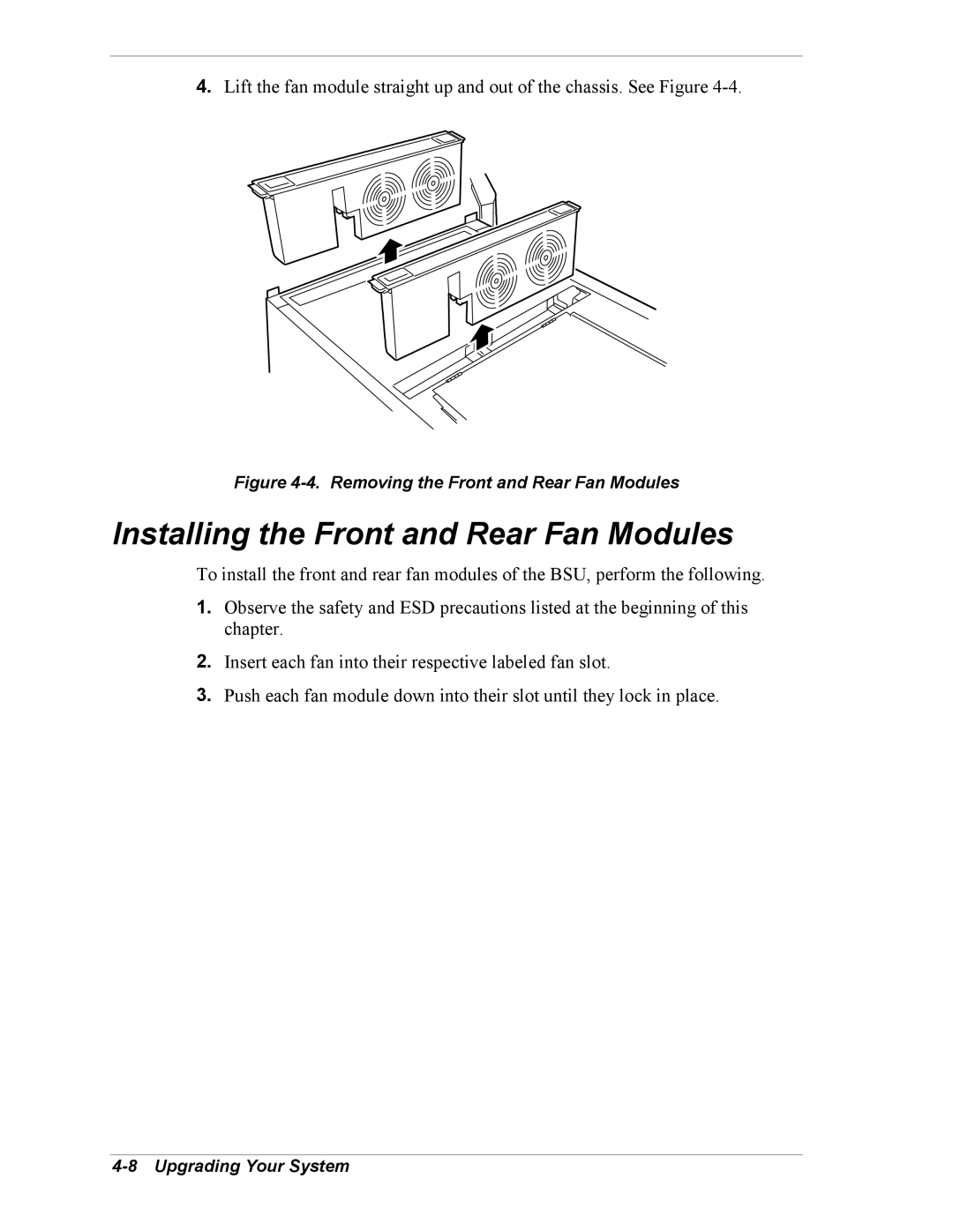 NEC 5800/180Ra-7 manual Installing the Front and Rear Fan Modules, Removing the Front and Rear Fan Modules 