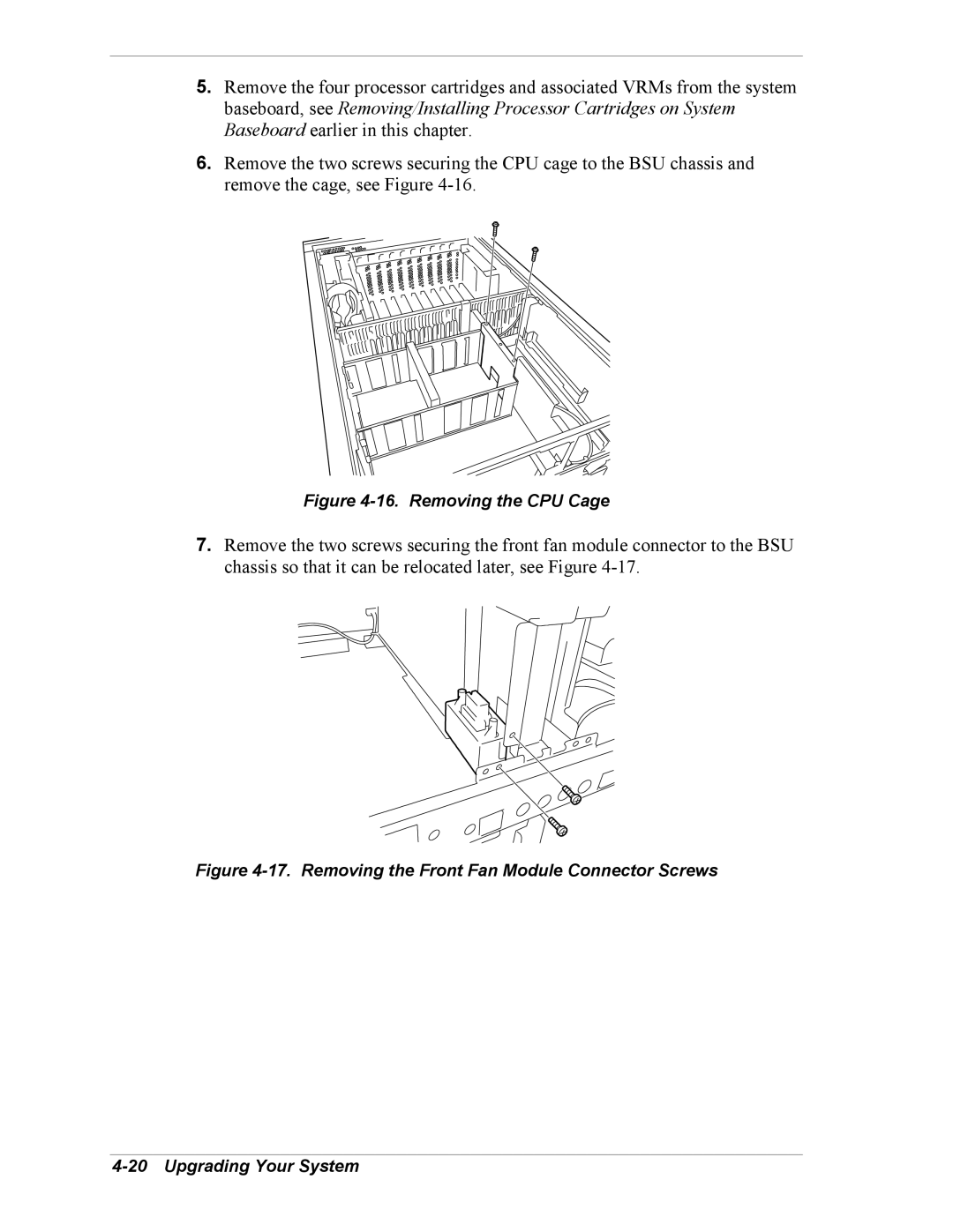 NEC 5800/180Ra-7 manual Removing the CPU Cage 