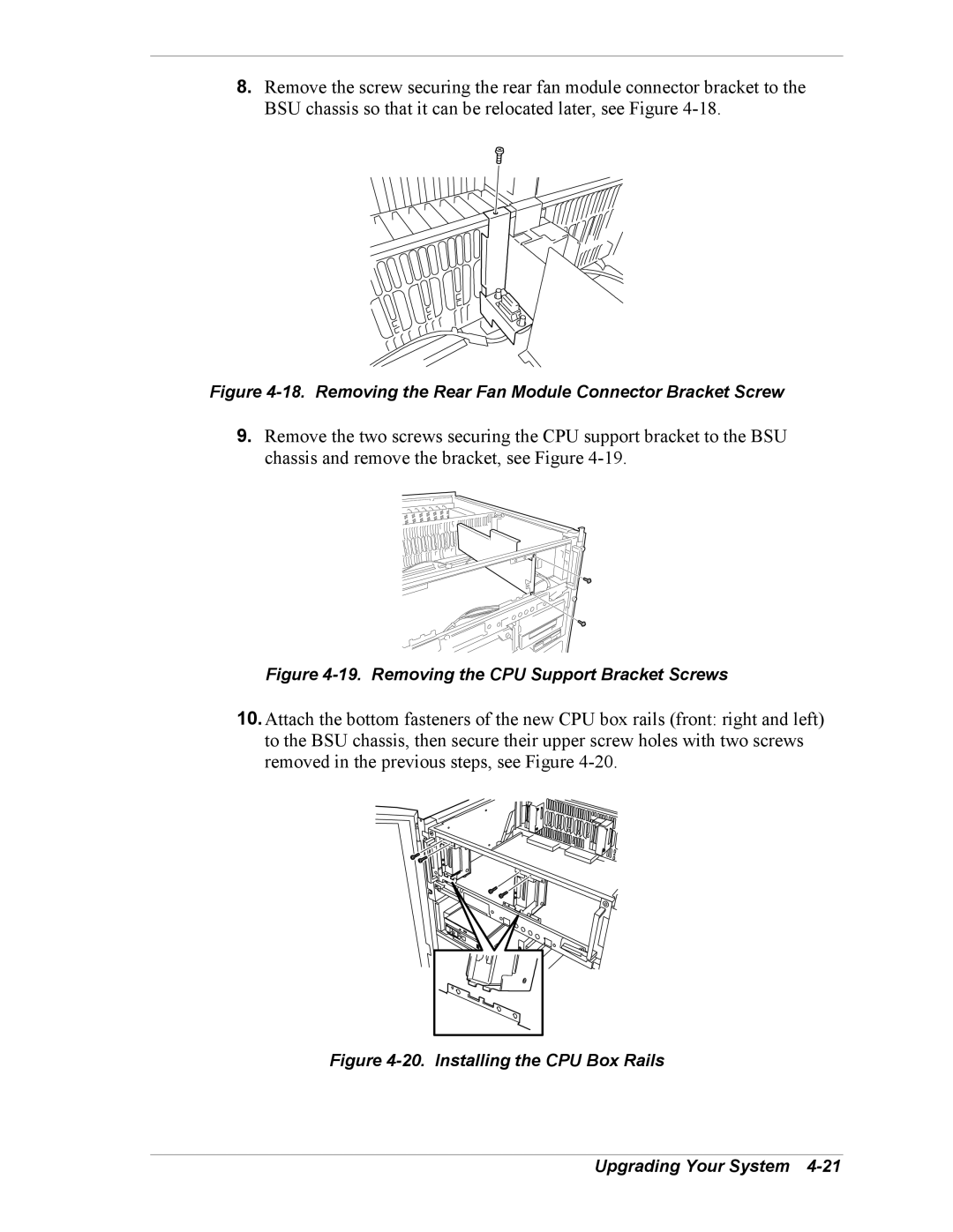 NEC 5800/180Ra-7 manual Removing the Rear Fan Module Connector Bracket Screw 