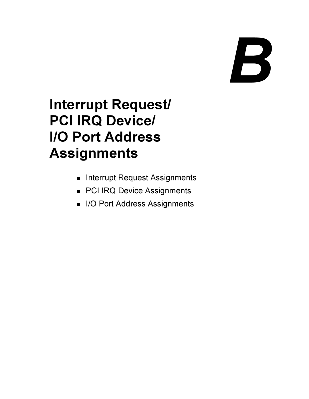 NEC 5800/180Ra-7 manual Interrupt Request PCI IRQ Device Port Address Assignments 