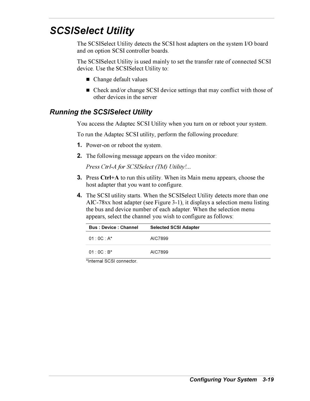 NEC 5800/180Ra-7 manual Running the SCSISelect Utility, Bus Device Channel Selected Scsi Adapter 