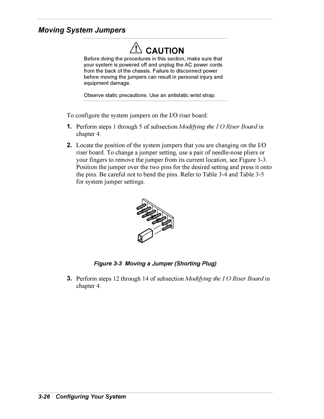 NEC 5800/180Ra-7 manual Moving System Jumpers, Moving a Jumper Shorting Plug 