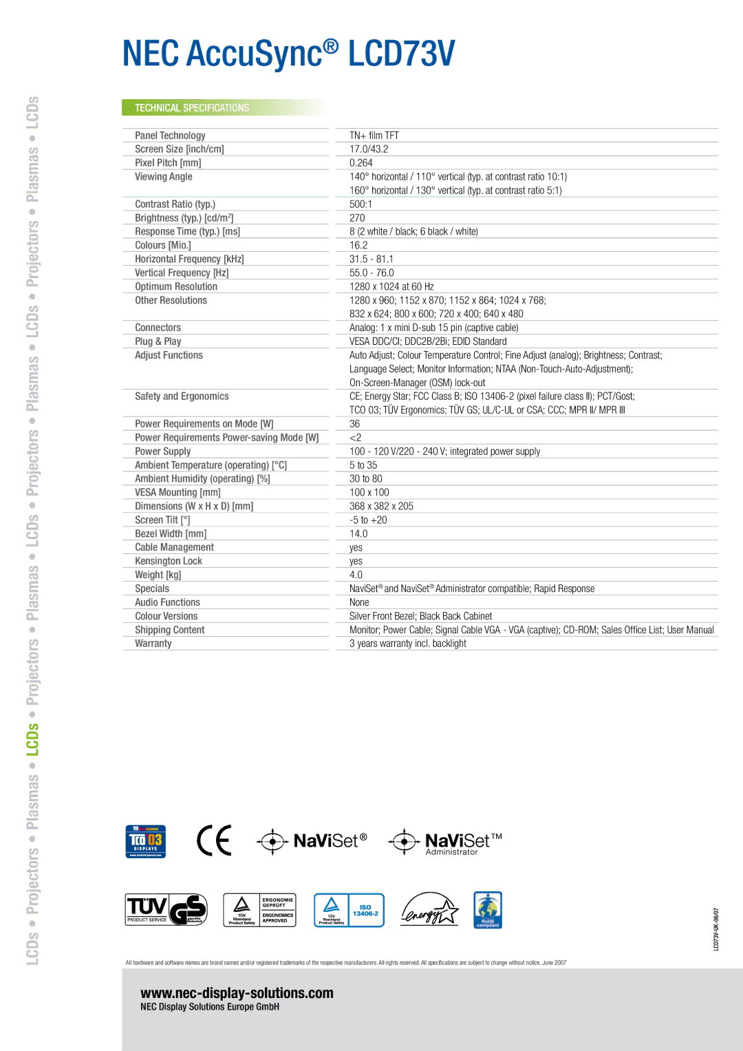 NEC 73V manual LCDs, Technical Specifications, TN+ film TFT 17.0/43.2 264, NEC Display Solutions Europe GmbH 