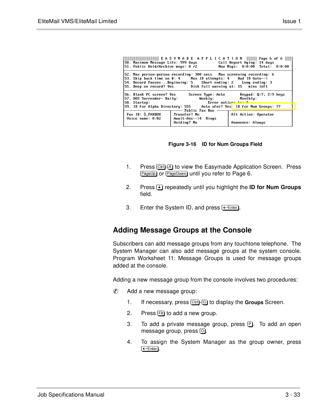 NEC 750176-1 manual Adding Message Groups at the Console, Until you refer to, Add a new message group 