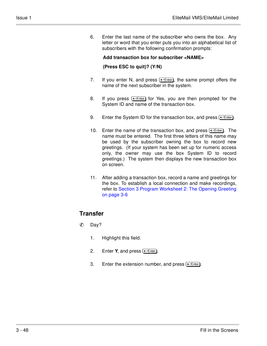 NEC 750176-1 manual Transfer, Day? Highlight this field 