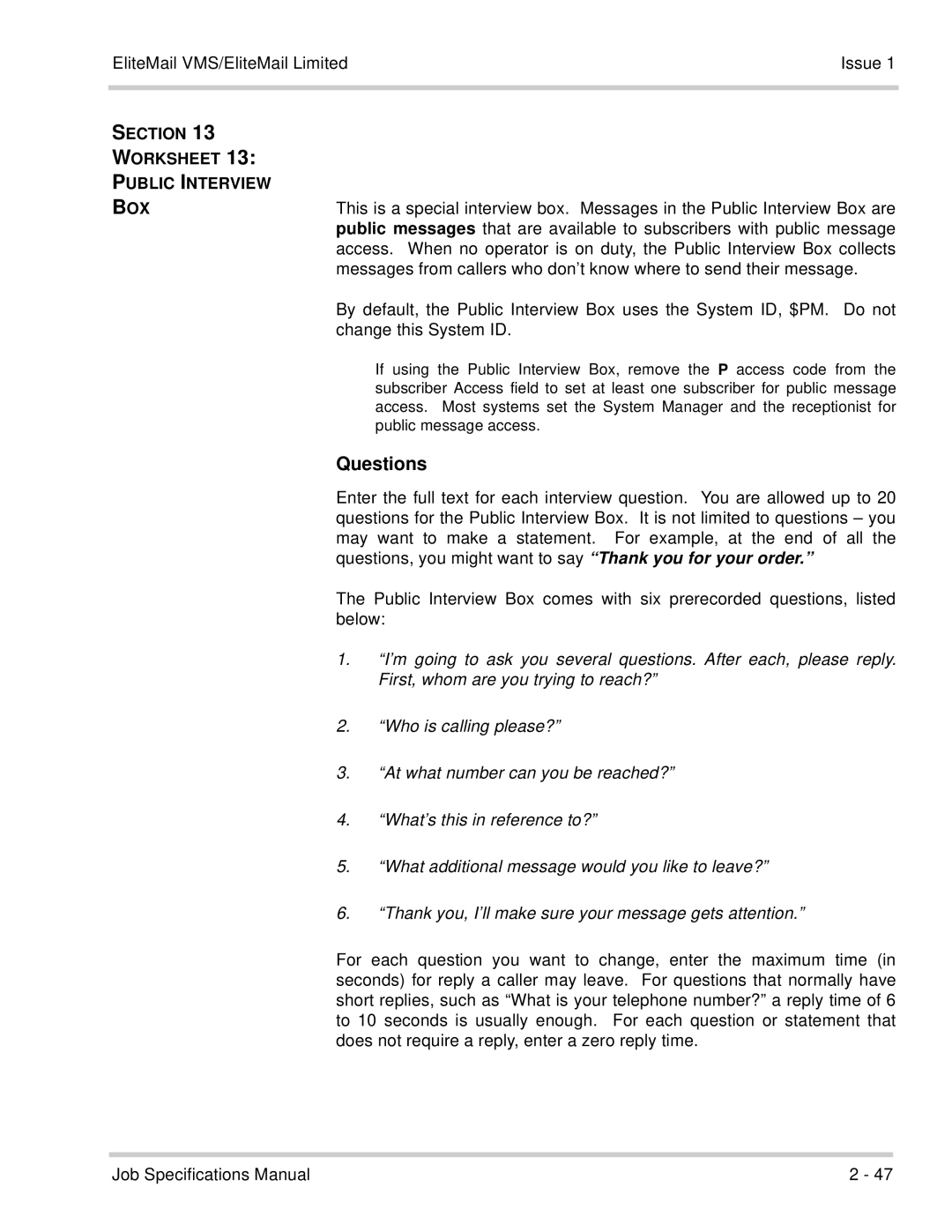 NEC 750176-1 manual Questions, Section Worksheet Public Interview BOX, This System ID, Below 