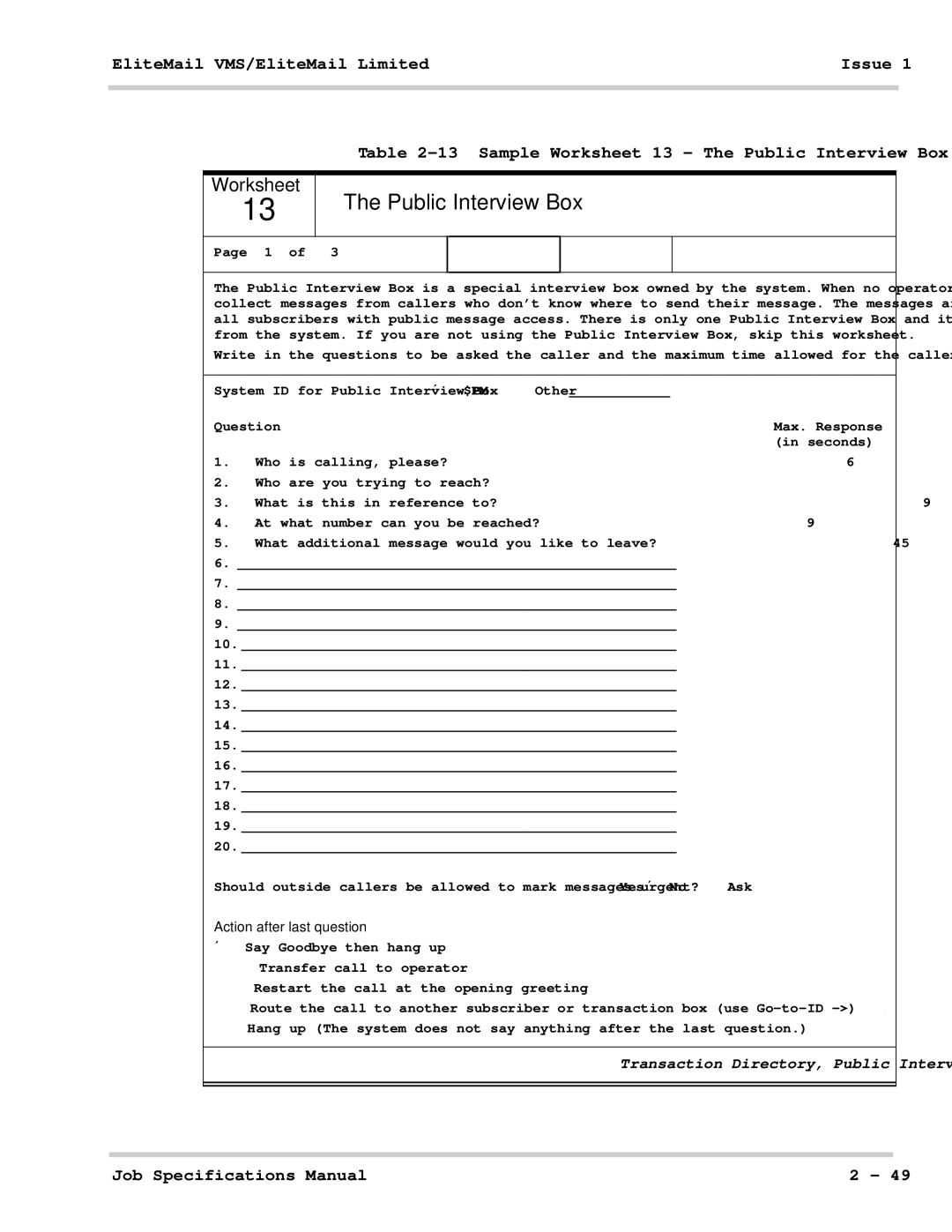 NEC 750176-1 manual Public Interview Box, Action after last question 