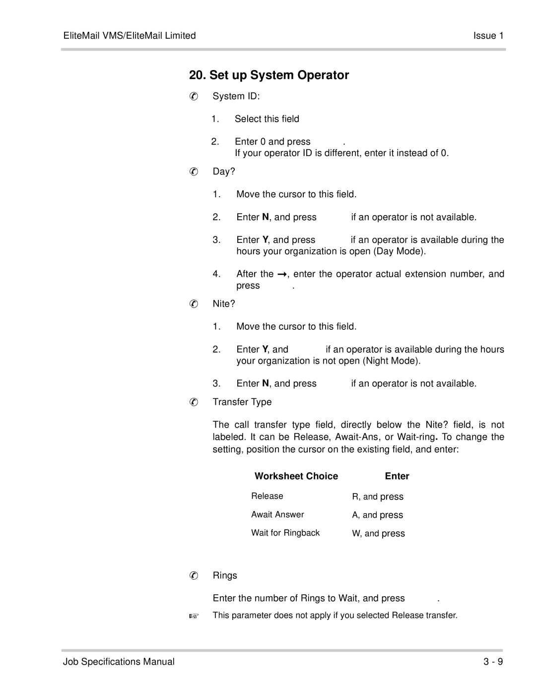 NEC 750176-1 manual Set up System Operator, System ID Select this field, Press Move the cursor to this field, Rings 