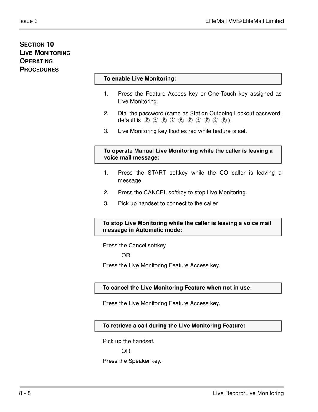 NEC 750370 manual Section Live Monitoring Operating Procedures, To enable Live Monitoring 