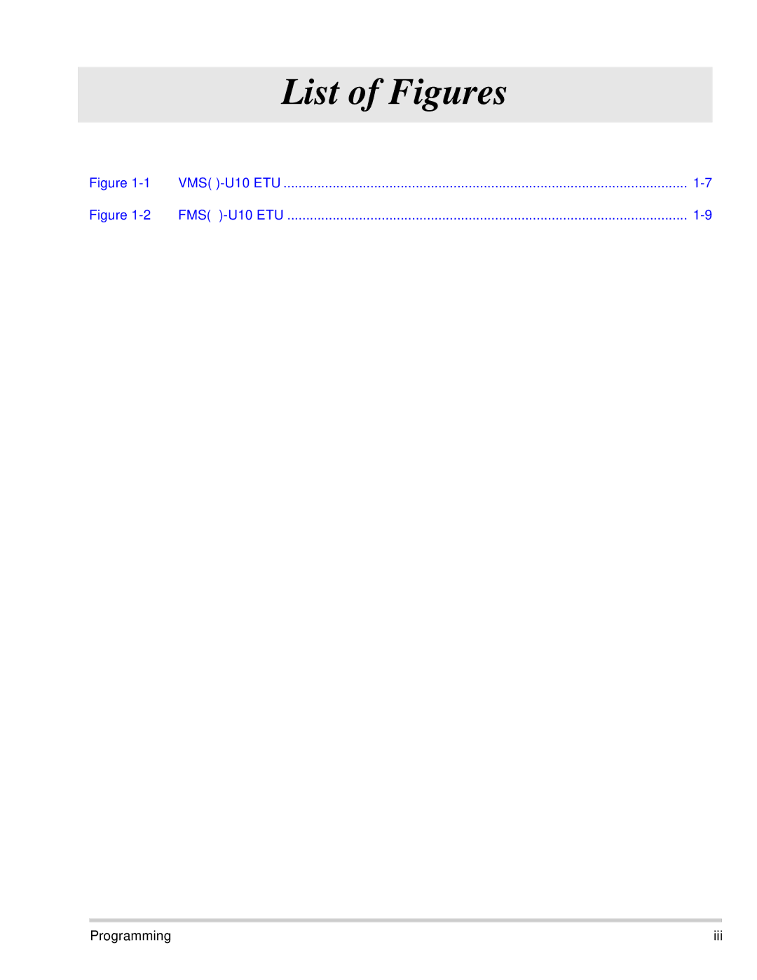 NEC 750370 manual VMS -U10 ETU FMS -U10 ETU, Programming Iii 