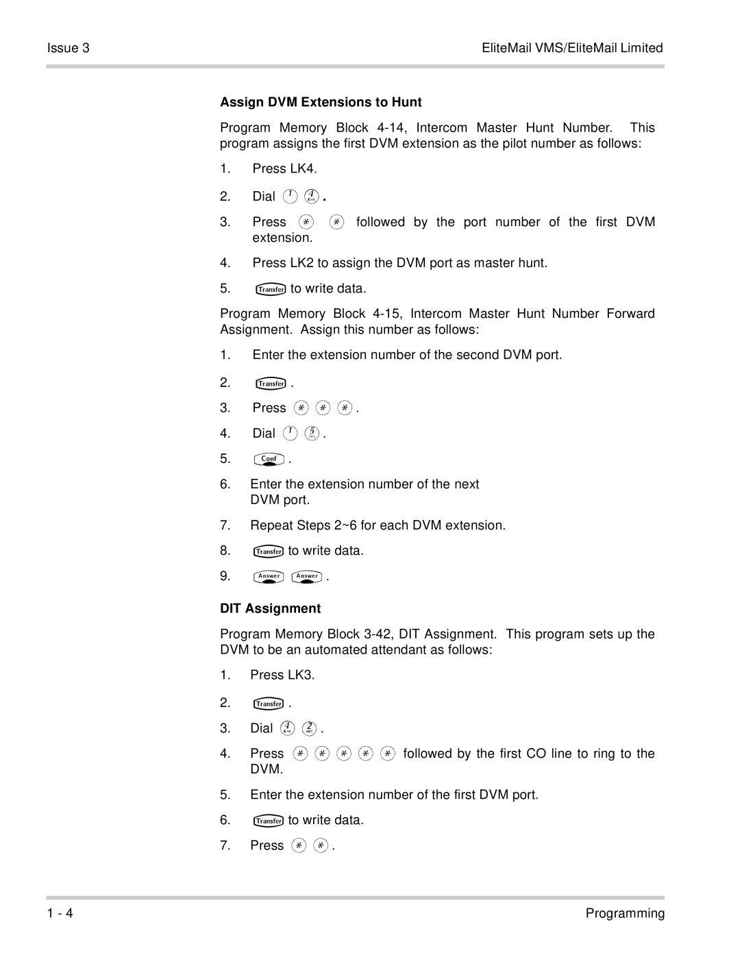 NEC 750370 manual Assign DVM Extensions to Hunt, DIT Assignment 